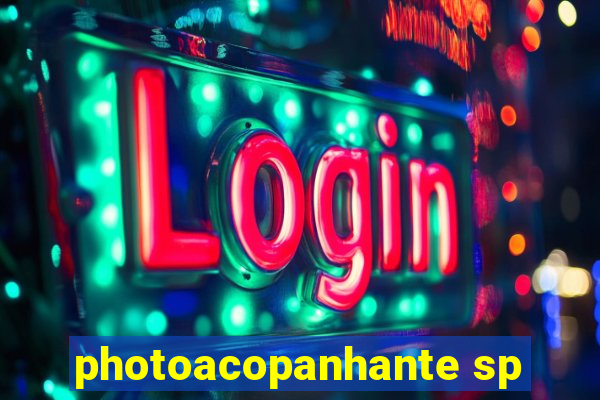 photoacopanhante sp